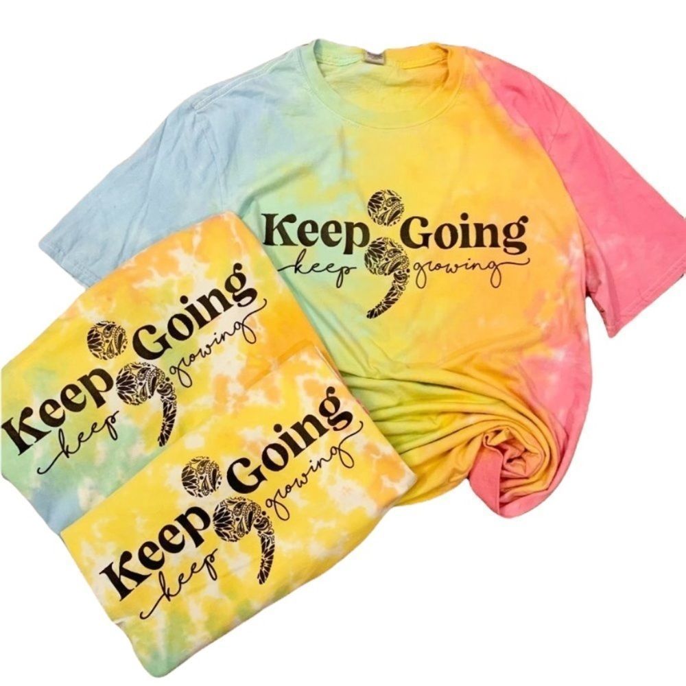 Keep Going Keep Growing Tie Dye T Shirt‎